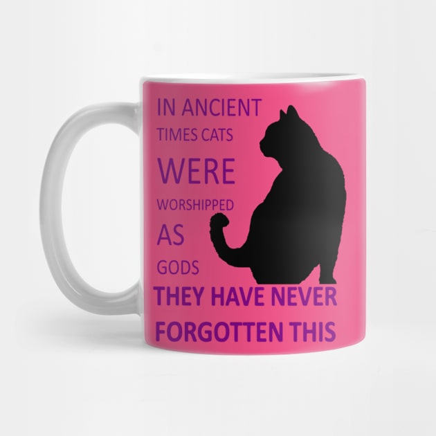 In Ancient Times Cats Were Worshipped As Gods v7 by taiche